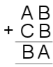 AB+CB=BA, where each letter represents a digit.
