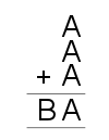 A+A+A=BA, where each letter represents one digit.