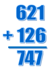 Add 621 and 126, which equals 747.