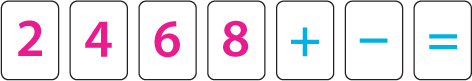 Cards reading, from left to right, 2, 4, 6, 8, plus, minus, equals.